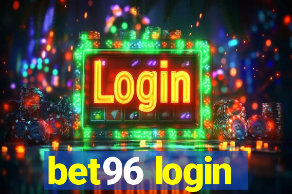 bet96 login